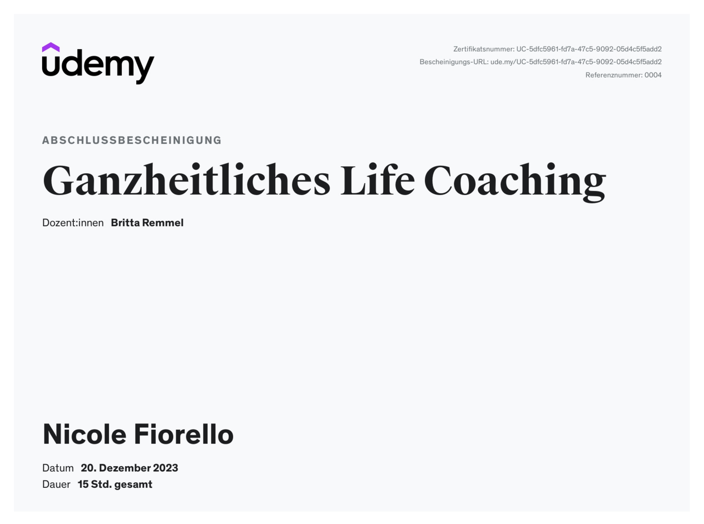 Original der Udemy-Abschlussbescheinigung „Ganzheitliches Life Coaching“ von Nicole Fiorello